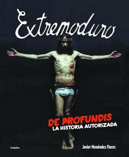 EXTREMODURO, DE PROFUNDIS