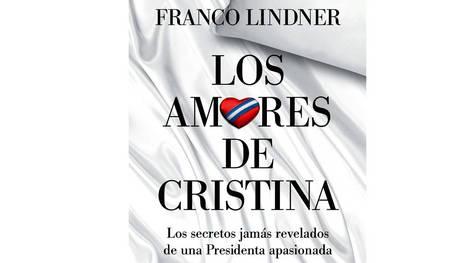 Los amores de Cristina Kirchner