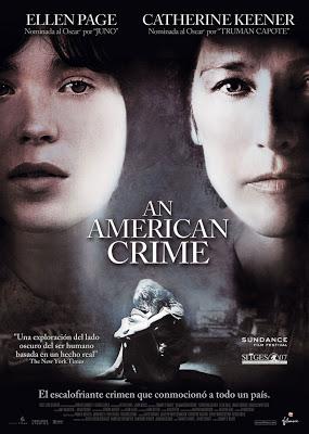 AN AMERICAN CRIME (2007) de Tommy O´Haver