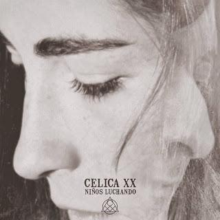 Celica XX – Niños Luchando (discos Calabaza, 2013)
