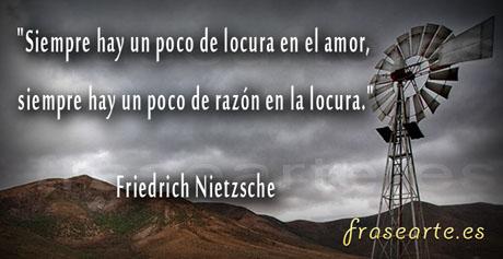 Siempre vale la pena recordad que hay algo de razón en la locura