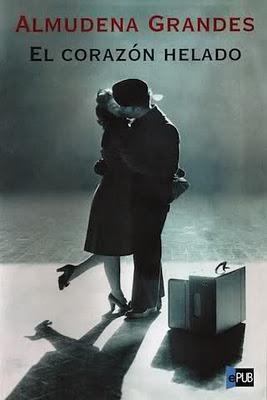 Reseña de Literatura | Lo que nunca te conté, de Francisco Gabriel Zurera El corazón helado. Almudena Grandes