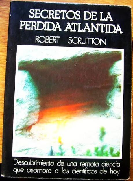Secretos de la Perdida Atlántida de Robert Scrutton