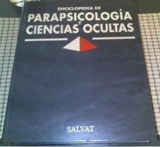 Enciclopedia Parapsicología y Ciencias Ocultas