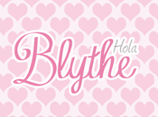 Hola Blythe