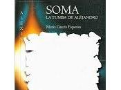 Soma. tumba Alejandro... vida muerte