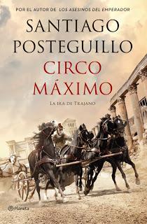 Circo Máximo - Santiago Posteguillo
