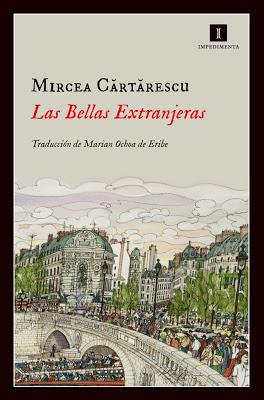Las bellas extranjeras de Mircea Cărtărescu
