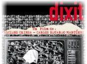 Dixit, Alcides Chiesa Carlos Eduardo Martínez