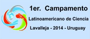 1er. Campamento Latinoamericano de Ciencia (Uruguay)