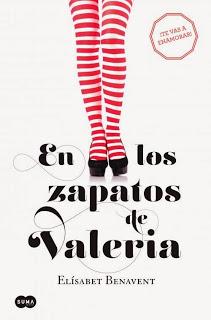 En los zapatos de Valeria. Elisabet Benavent-