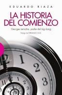 Un sacerdote católico y astrofísico llamado Georges Lemaître y también padre del Big Bang