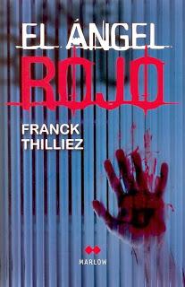 El ángel rojo - Franck Thilliez