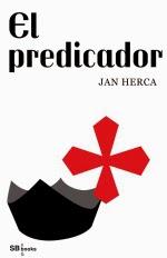 El predicador | Jan Herca
