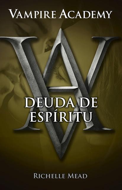 Vampire Academy 5: Deuda de espíritu ¡para enero de 2014!