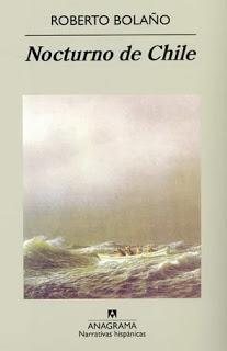 Nocturno de Chile. Una atrevida obra de Bolaño.