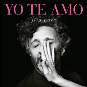 fito páez yo te amo