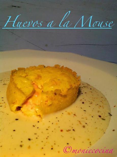 HUEVOS A LA MOUSE