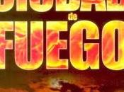 Ciudad fuego. Robert Ellis