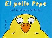 Pollo Pepe"es libro especialmente dedicado para lo...