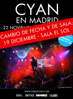 NUEVA FECHA Y SALA PARA CYAN EN MADRID