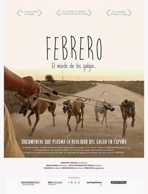 “Febrero, el miedo de los galgos”