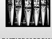 Bastardos Dios convierte Alguien escribe