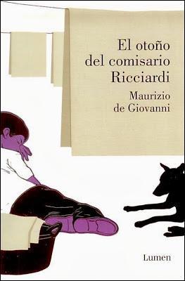 El otoño del comisario Ricciardi. Mauricio De Giovanni