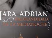 Profundidad medianoche, Lara Adrian
