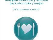 "Querida comida, querida salud" libro Saura Calixto( Ediciones Nobel)