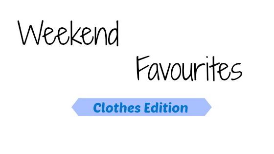 WEEKEND FAVOURITES.