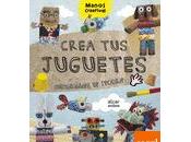 "Crea juguetes"... mundo mágico para niños mayores