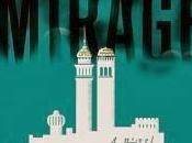 'The mirage', Matt Ruff