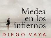 "Medea infiernos" Diego Vaya