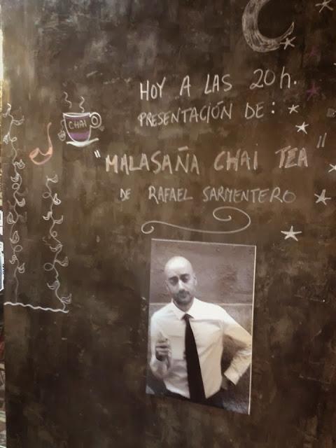¡Tengo algo que decir! - Presentación en Madrid de MALASAÑA CHAI TEA de Rafael Sarmentero