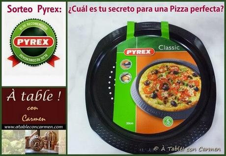 Sorteo Pyrex: ¿Cuál es tu Secreto para una Pizza perfecta?