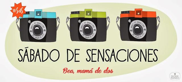 Sábado de sensaciones : mis momentos