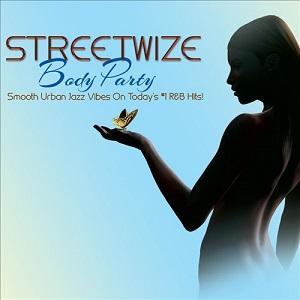 Body Party es el nuevo disco de Streetwize, con el saxofonista Kim Waters al frente.