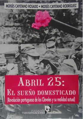 25 DE NOVIEMBRE EN PORTUGAL: EL FIN DE LA ÚLTIMA UTOPÍAEn...