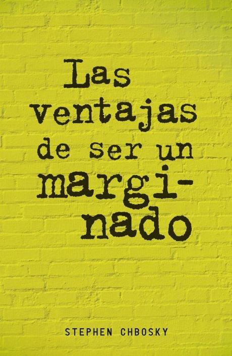 Las Ventajas de ser un Marginado (libro)