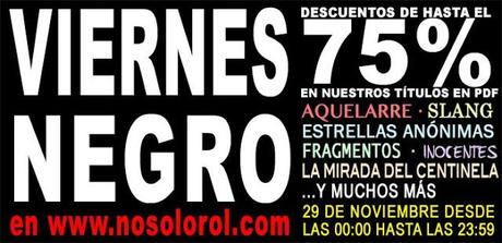 Viernes Negro en Nosolorol(Hasta el 75% de descuento!!!) Viernes Negro en Nosolorol(Hasta el 75% de descuento!!!)