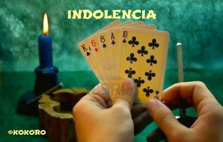 INDOLENCIA