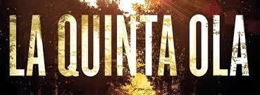RESEÑA, LA QUINTA OLA