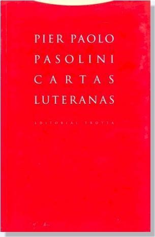 RESEÑA: cartas de Pasolini (1997)