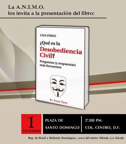 ¿Qué es la Desobediencia Civil?  edición en México