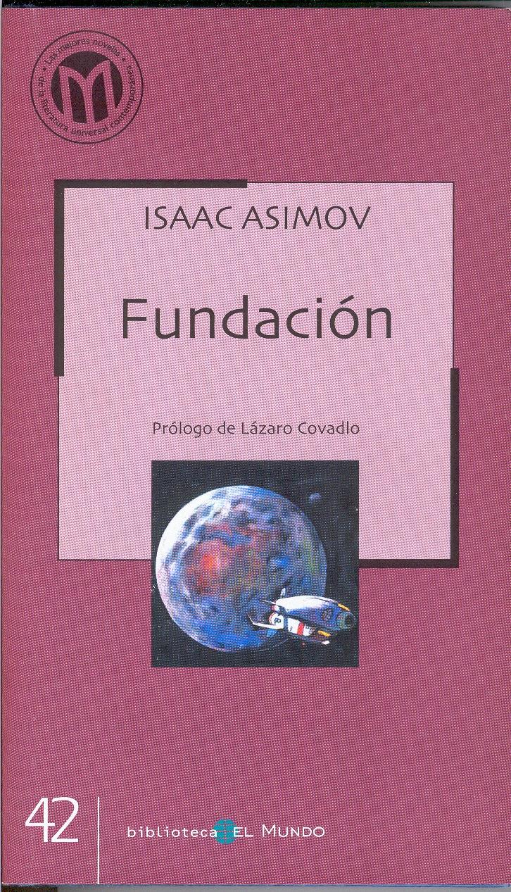 ISAAC ASIMOV - Fundación (1951)
