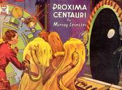 MURRAY LEINSTER Próxima Centauri (1935)