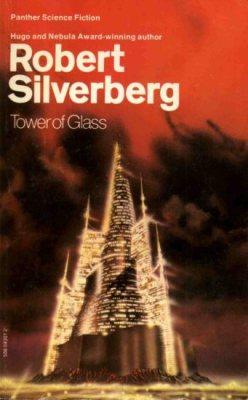ROBERT SILVERBERG - La torre de cristal, 2010 (1970)