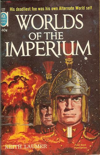 KEITH LAUMER - Mundos de Imperio (1961)