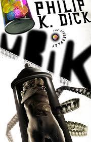PHILIP K. DICK - Ubik (1969)